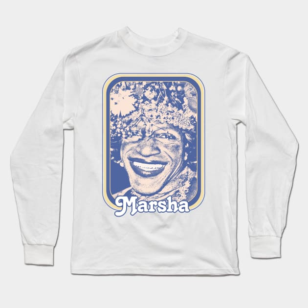 Marsha P Johnson \/\/\/ Queer Icon Design Long Sleeve T-Shirt by DankFutura